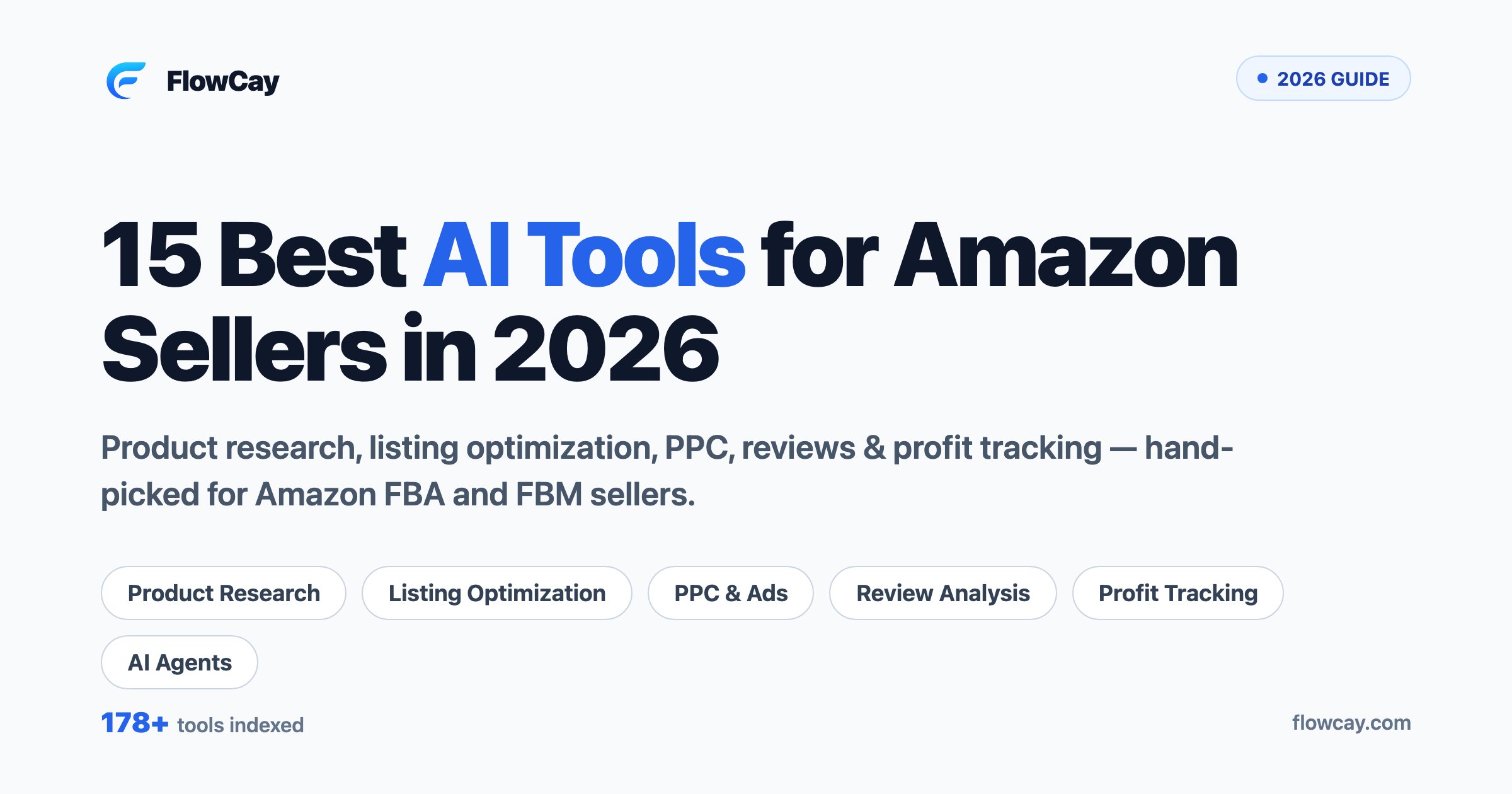 15 Best AI Tools for Amazon Sellers in 2026